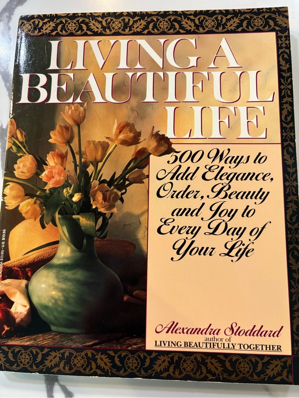Living a Beautiful Life by Alexandra Stoddard